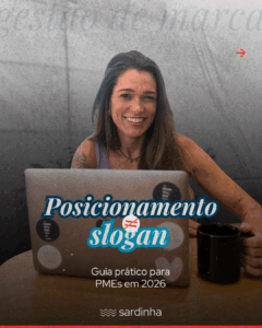 Entenda o que é posicionamento de marca, por que ele vem antes do tráfego pago e como aplicar na sua empresa passo a passo. Guia prático da Agência Sardinha no Rio de Janeiro